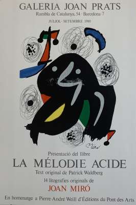 La Mélodie Acide (Affiche) - Joan  MIRO